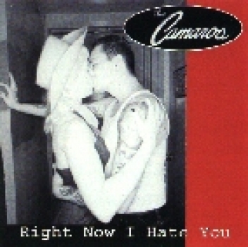 The Camaros - Right now I hate you CD