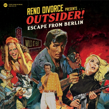 RENO DIVORCE - Outsider! Escape from Berlin D-LP
