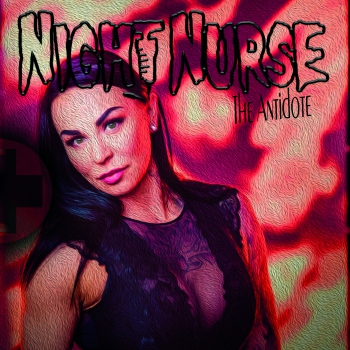 NIGHT NURSE - The Antidote CD/LP