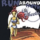 The Cheeks - Runaround EP/MCD