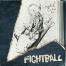 FIGHTBALL - The Hyperbole Of A Dead Man Digipack CD
