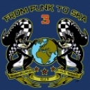 From Punk to Ska 3 - Compilation CD