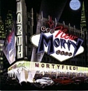 The New Morty Show - Mortyfied CD